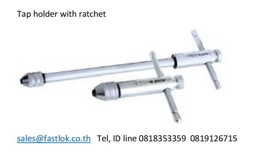 Tap holder with ratchet, Adjustable tap wrench
